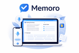 Memoro — Every Meeting Makes You Smarter