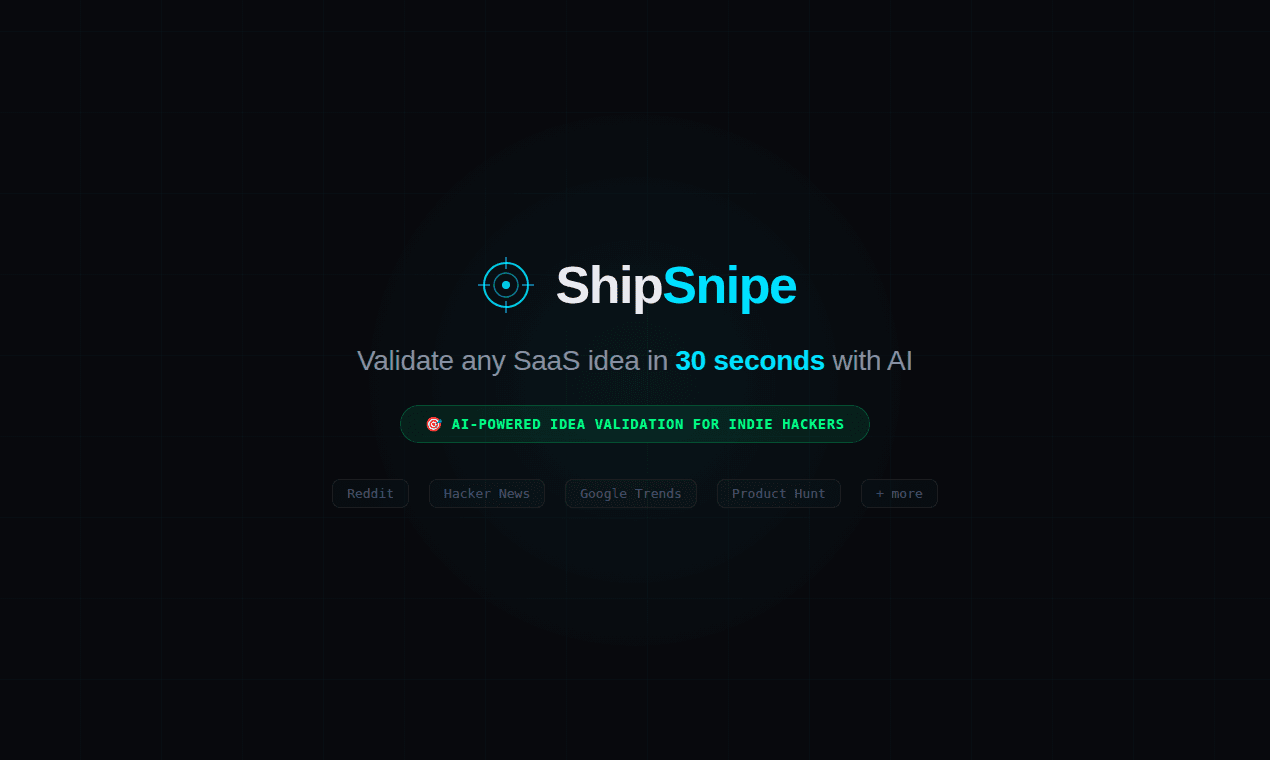 ShipSnipe: AI Idea Validation screenshot 1