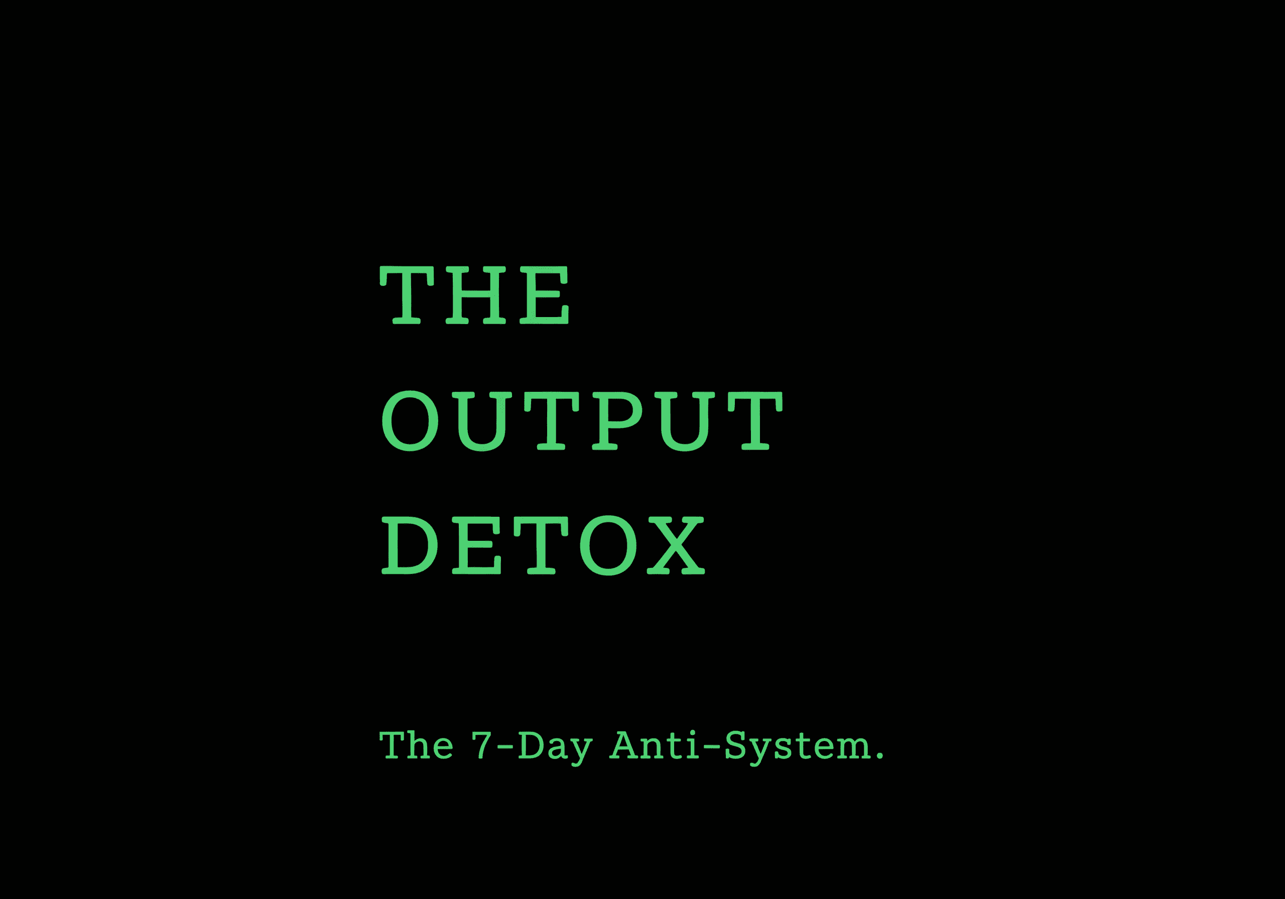 Output Detox Protocol screenshot 1