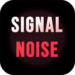 Signal vs Noise