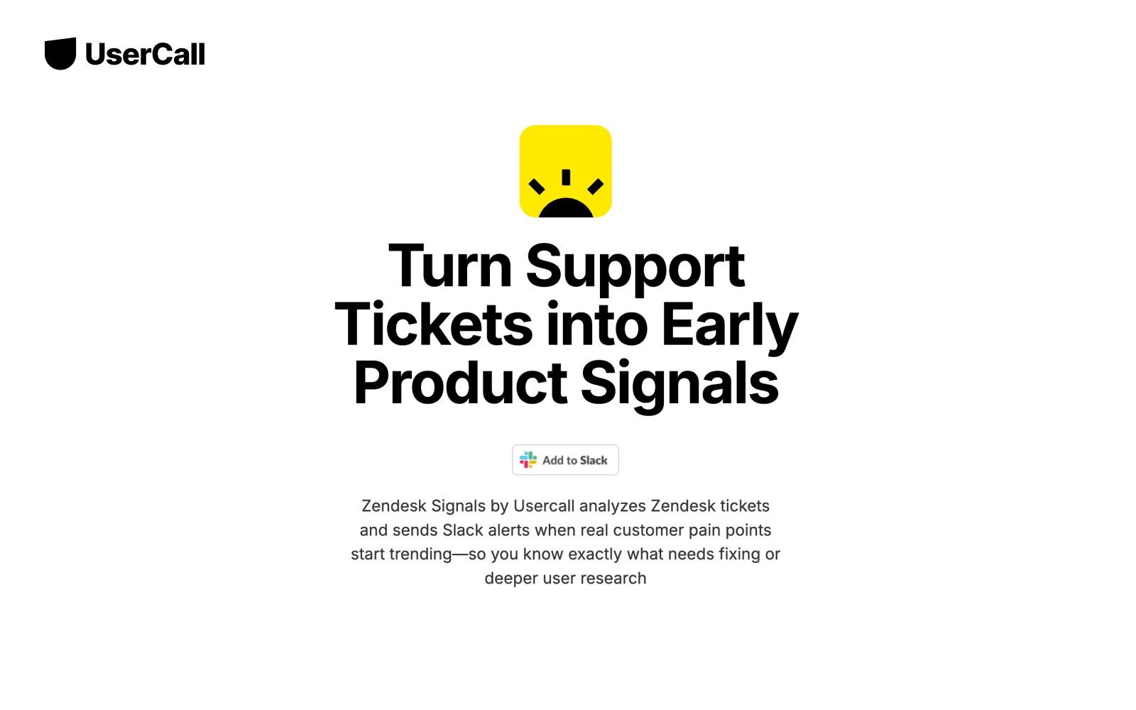 Zendesk Signals by Usercall screenshot 1