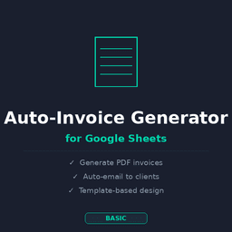 Auto-Invoice Generator for Google Sheets