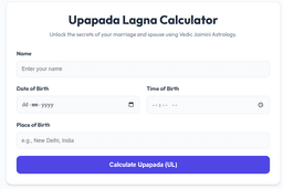 Upapada Lagna Calculator (UL)